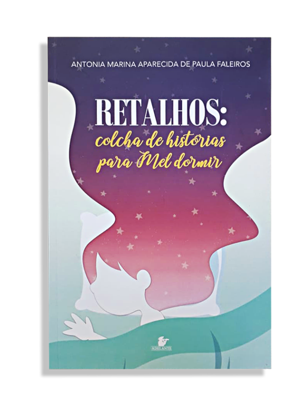 Retalhos: Colcha de histórias para Mel dormir