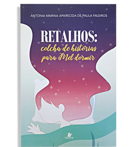 Retalhos: Colcha de histórias para Mel dormir